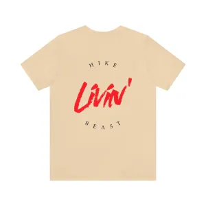 LIVIN' TEE